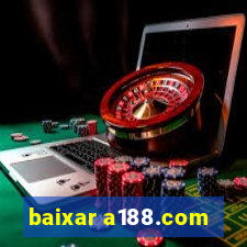 baixar a188.com